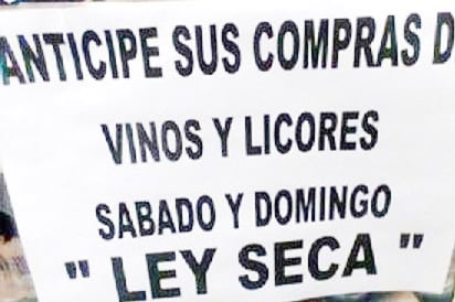 Comienza Ley Seca por elección