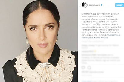 Salma Hayek dona cien mil dólares para ayudar a México