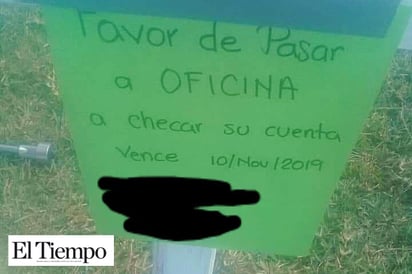 Utilizan las tumbas para exhibir adeudos de pago