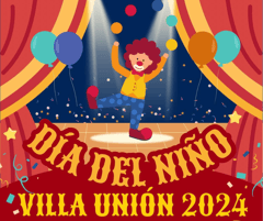 Villa Unión se prepara para celebrar a lo grande el Día del Niño