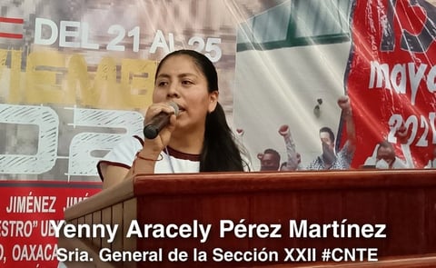 Nombran a Yenny Pérez como Secretaria General de la Sección 22 del SNTE en Oaxaca