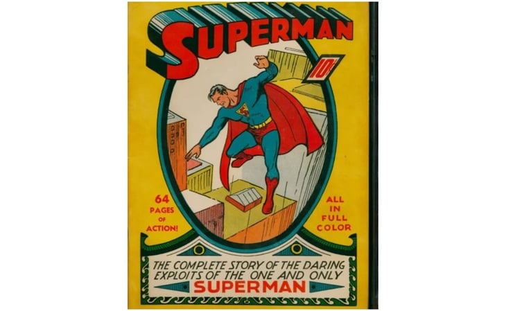 Cómic de Superman se vende en 2.6 millones de dólares; en 1939 costaba solo 10 centavos