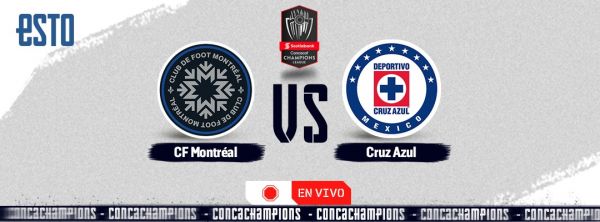 Concachampions: Montréal vs Cruz Azul; en vivo y dónde ver