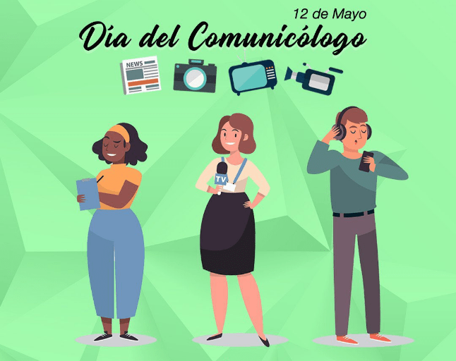  Celebran el día del comunicólogo el 12 de mayo