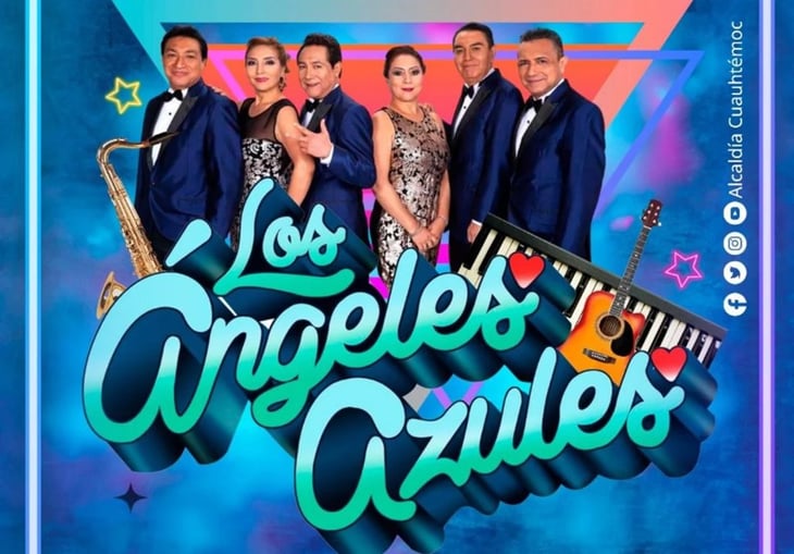 Los Ángeles Azules invitan a su concierto en la Cuauhtémoc