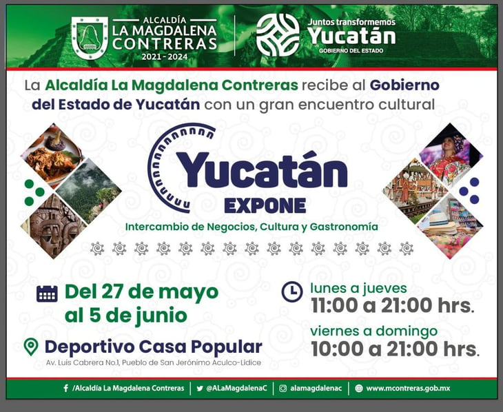 'Yucatán Expone' llega a la alcaldía Magdalena Contreras