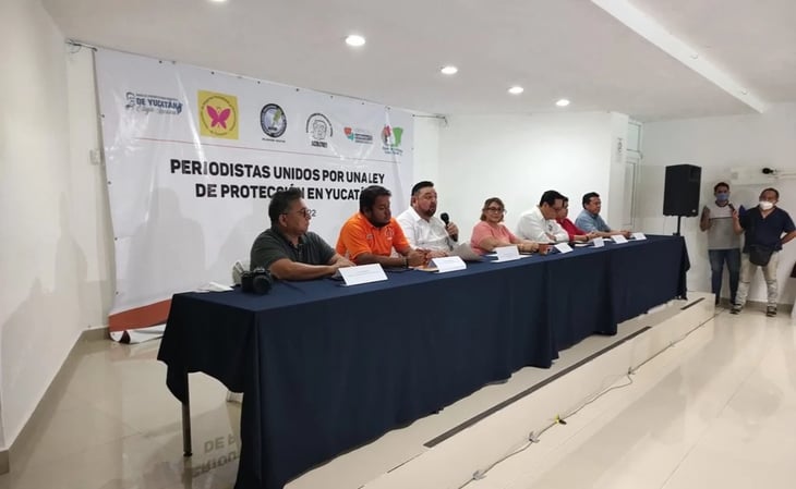 Buscan crear Ley de Protección a Periodistas en Yucatán