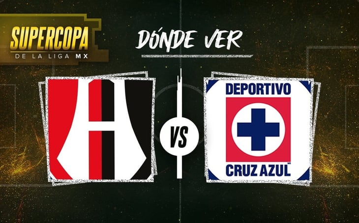 Atlas vs Cruz Azul, dónde y a qué hora ver el partido