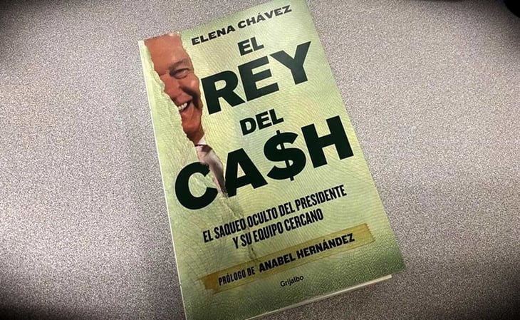 Veintiocho capítulos y tres entrevistas, así es el índice de 'El Rey del Cash', polémico libro sobre AMLO
