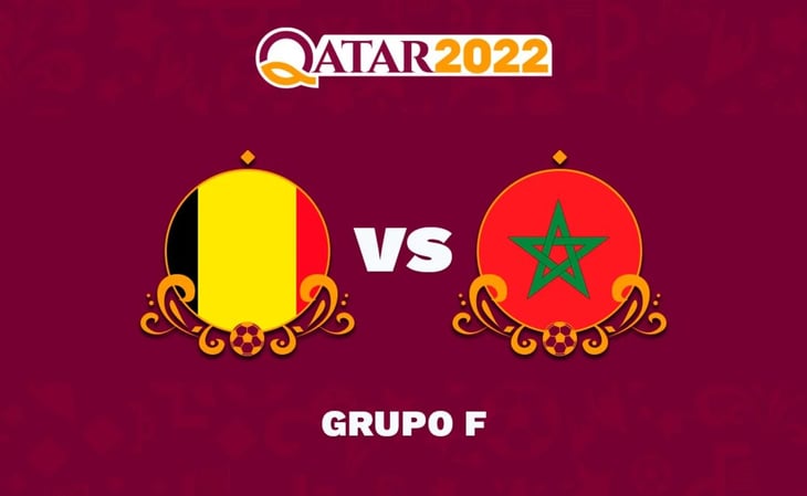 ¡En vivo! Bélgica vs Marruecos - Grupo F de Qatar 2022