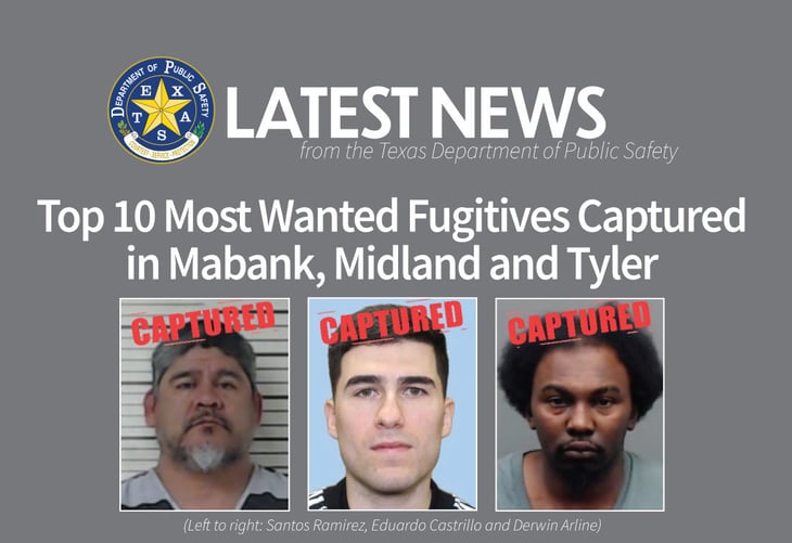 Bajo arresto tres de los 10 delincuentes más buscados en Texas  