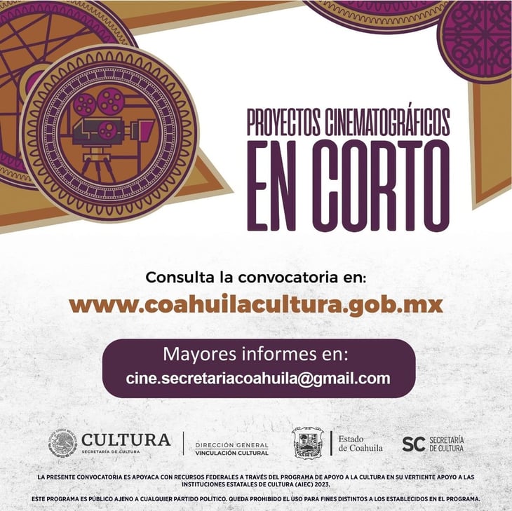 'Proyecto Cinematográfico en Corto' continúa con convocatoria abierta para coahuilenses
