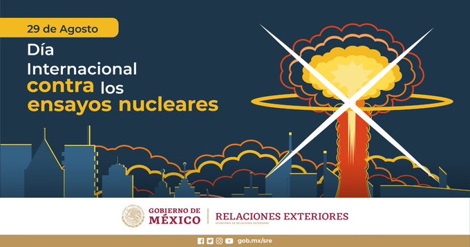 Día Internacional contra los Ensayos Nucleares: tomar conciencia y luchar por un mundo libre de armas