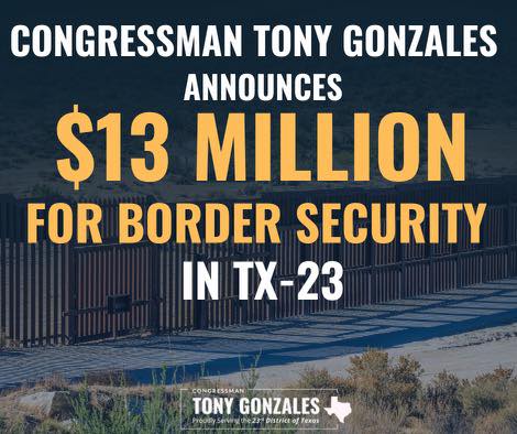 Tony Gonzales anuncia más de 13 mdp para seguridad fronteriza