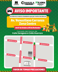 Cerrarán tramo de la Av. Venustiano Carranza por obras del 27 de octubre al 5 de noviembre