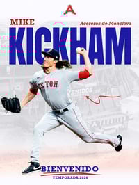 Acereros de Monclova fichan al pitcher Mike Kickham para 2026