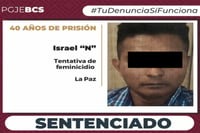 Dan 40 años de cárcel a Israel 'N' por intento de feminicidio en La Paz, Baja California Sur