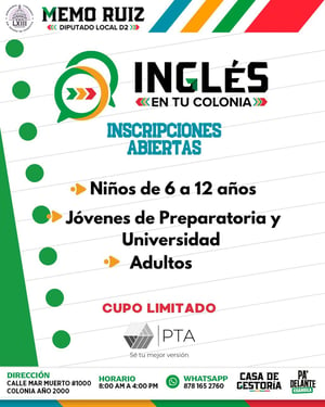 El Diputado Local del Distrito II, Guillermo Ruiz Guerra, anunció la apertura de inscripciones al Primer Curso de Inglés en Tu Colonia, una nueva oportunidad