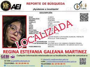 Regina Estefanía, de 12 años, fue localizada y regresó con sus padres en García, Nuevo León.  La menor Regina Estefanía Galeana Martínez, reportada como