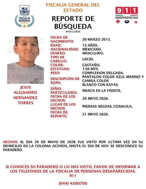 Autoridades de la Fiscalía de Personas Desaparecidas Región Norte I mantienen activos los operativos de búsqueda para localizar a Jesús Alejandro