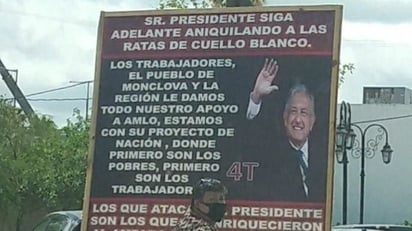 Con mantas muestran  todo su apoyo a AMLO 