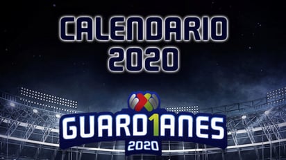 Calendario liga Guardianes 2020