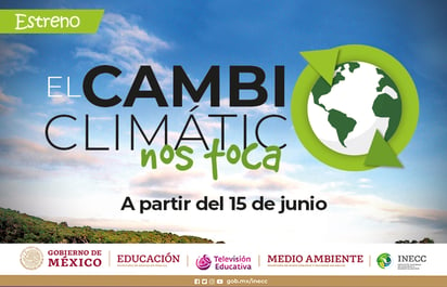 Desde la tv, haz conciencia del cambio climático