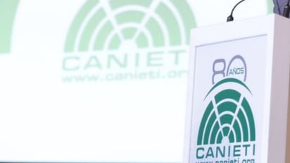 Canieti: Marcha atrás en IFT, riesgo de reconcentración