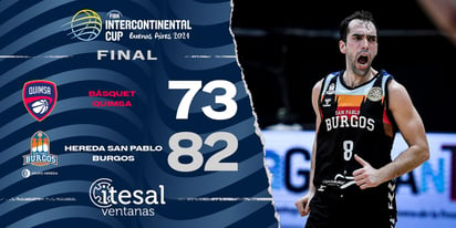 El San Pablo Burgos conquista la Copa Intercontinental (73-82)