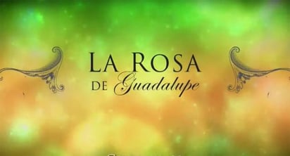 'La rosa de Guadalupe', loa más visto en el encierro