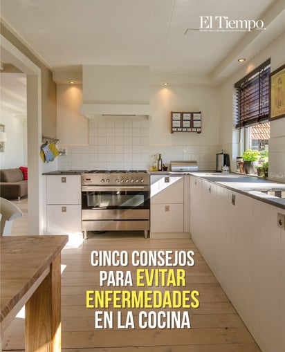 Cinco consejos para evitar enfermedades en la cocina: Recuerda que la seguridad alimentaria también comienza desde casa