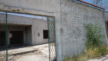 Empresa Química abandonada se convierte en nido de malvivientes en Monclova