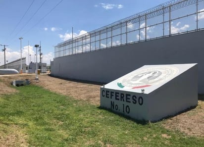 SSPC ordena cierre de Centro Penitenciario Federal Número 10 de Monclova