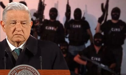 Deberían quitarle el nombre a CJNG 'porque afectan a Jalisco': AMLO