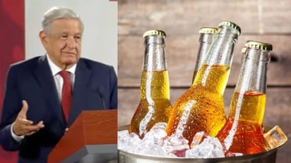 AMLO 'frena' la producción de cerveza en el norte del país 