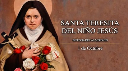 Santoral del 1º de octubre: día de Santa Teresita del Niño Jesús