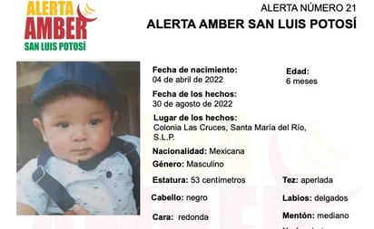 Activan Alerta Amber para localizar a bebé de 6 meses en San Luis Potosí