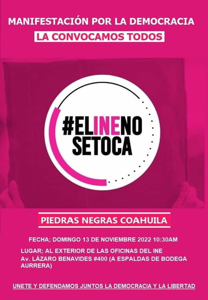 Asociaciones invitan a manifestación 'EL INE NO SE TOCA' 