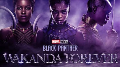 BP: Wakanda forever arrolla la taquilla en su estreno