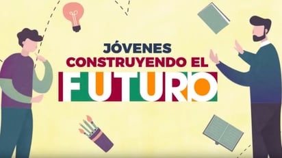 Aumenta monto de beca Jóvenes Construyendo el Futuro, ¿en cuánto queda?