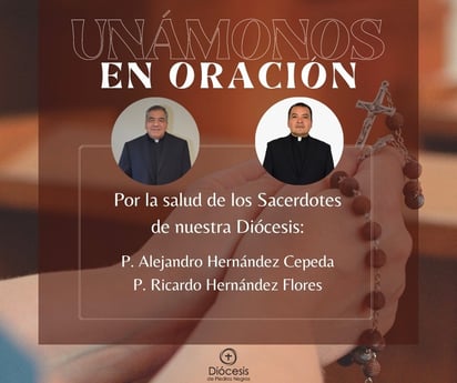 Hospitalizan a dos sacerdotes de Piedras Negras 