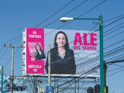 Ordenan retirar espectaculares en apoyo a la priista Alejandra del Moral en Edomex