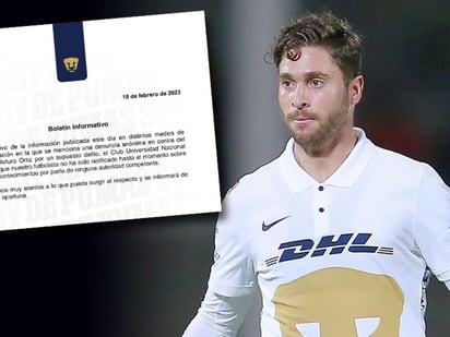 Pumas, al tanto de denuncia anónima contra Arturo 'N'; jugador no ha sido notificado