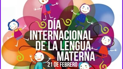 Libros, exposiciones y talleres, todo para celebrar el Día Internacional de la Lengua Materna