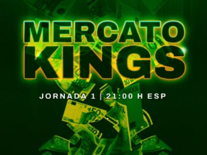 Mercato kings: esto es todo lo que tienes que saber del mercato de fichajes