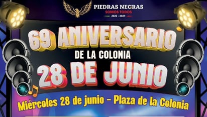 Invitan al festejo del aniversario de la colonia 28 de junio 