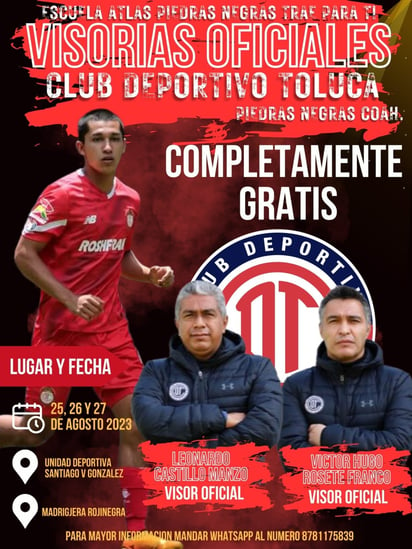 Habrá visorias del Club Toluca en Piedras Negras 