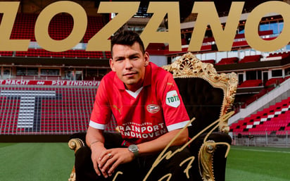 Chucky Lozano fue quien le pidió el regreso al presidente del PSV