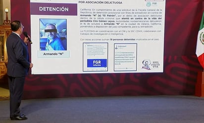 Destaca SSPC detención de 'El Patrón', supuesto autor intelectual del ataque contra Ciro Gómez Leyva; van 19 detenidos