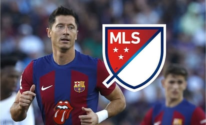 MLS buscaría fichar a Robert Lewandowski y sumarlo a sus figuras